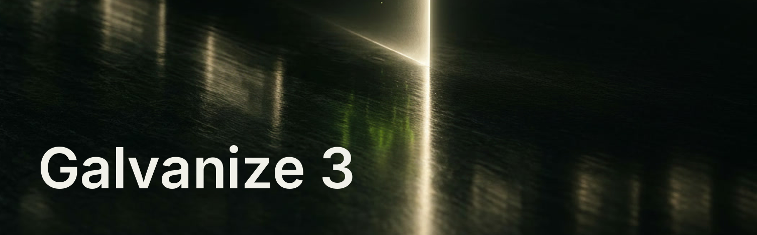 Galvanize 3